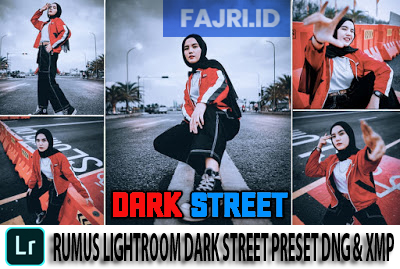 Rumus Lightroom Dark Street