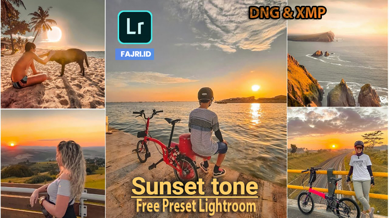 Preset Lightroom Sunset Tone Terbaru DNG & XMP