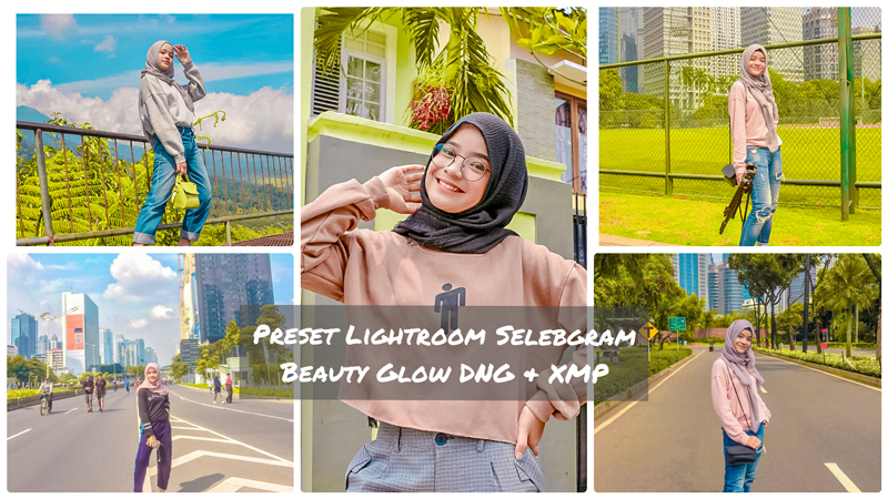 Preset Lightroom Selebgram Beauty Glow Terbaru DNG & XMP
